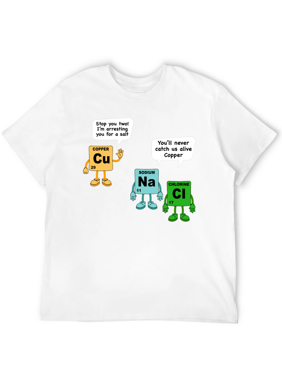 Chemistry Pun T-Shirt - Element Arrest Design
