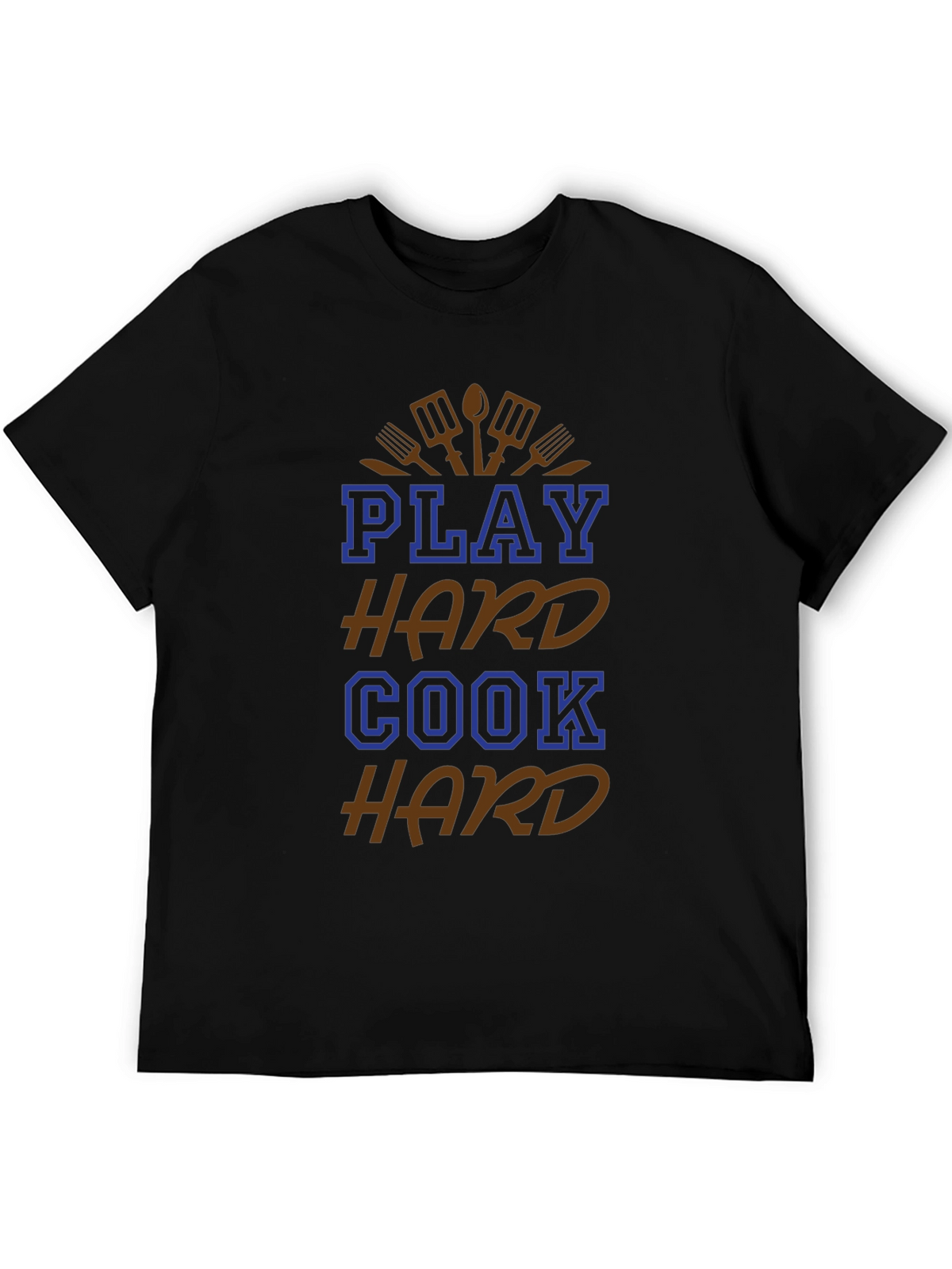 Play Hard Cook Hard Graphic T-Shirt