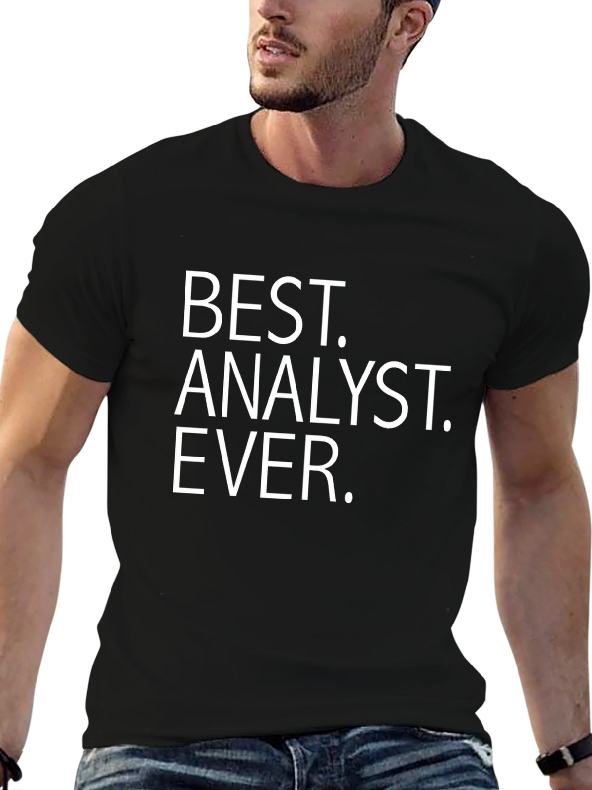Best Analyst Ever T-Shirt - Gift for Analysts