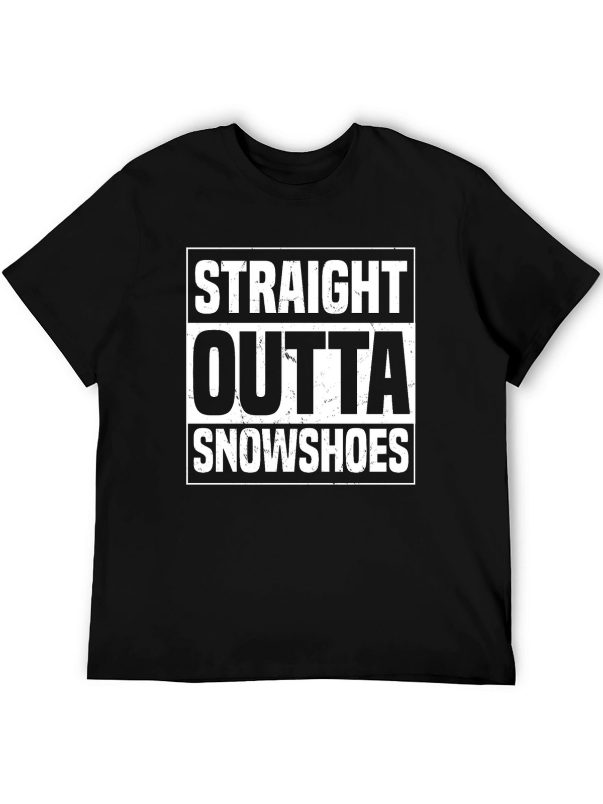 Straight Outta Snowshoes T-Shirt Funny Winter Sports Tee
