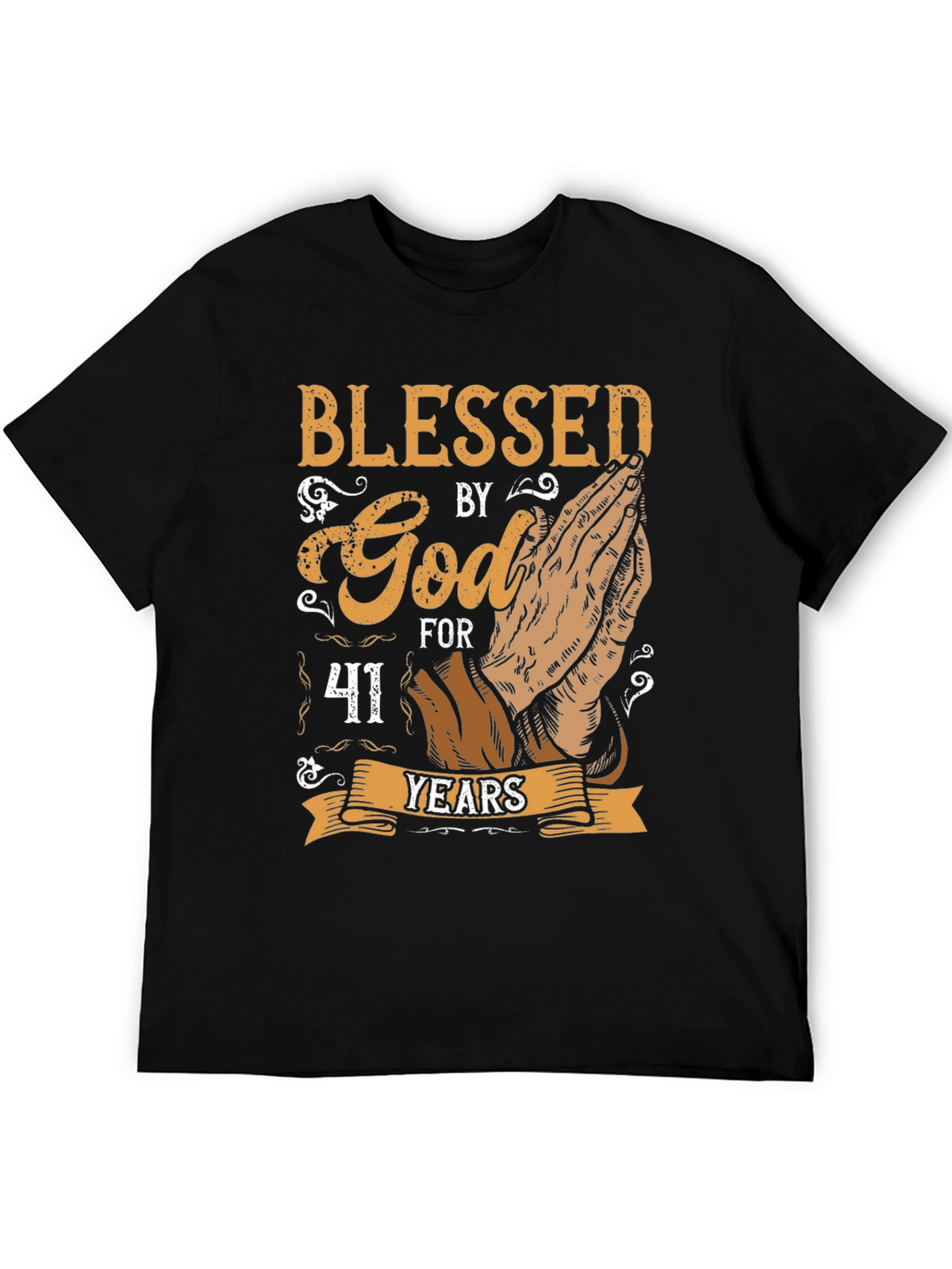Blessed by God 41 Years T-Shirt