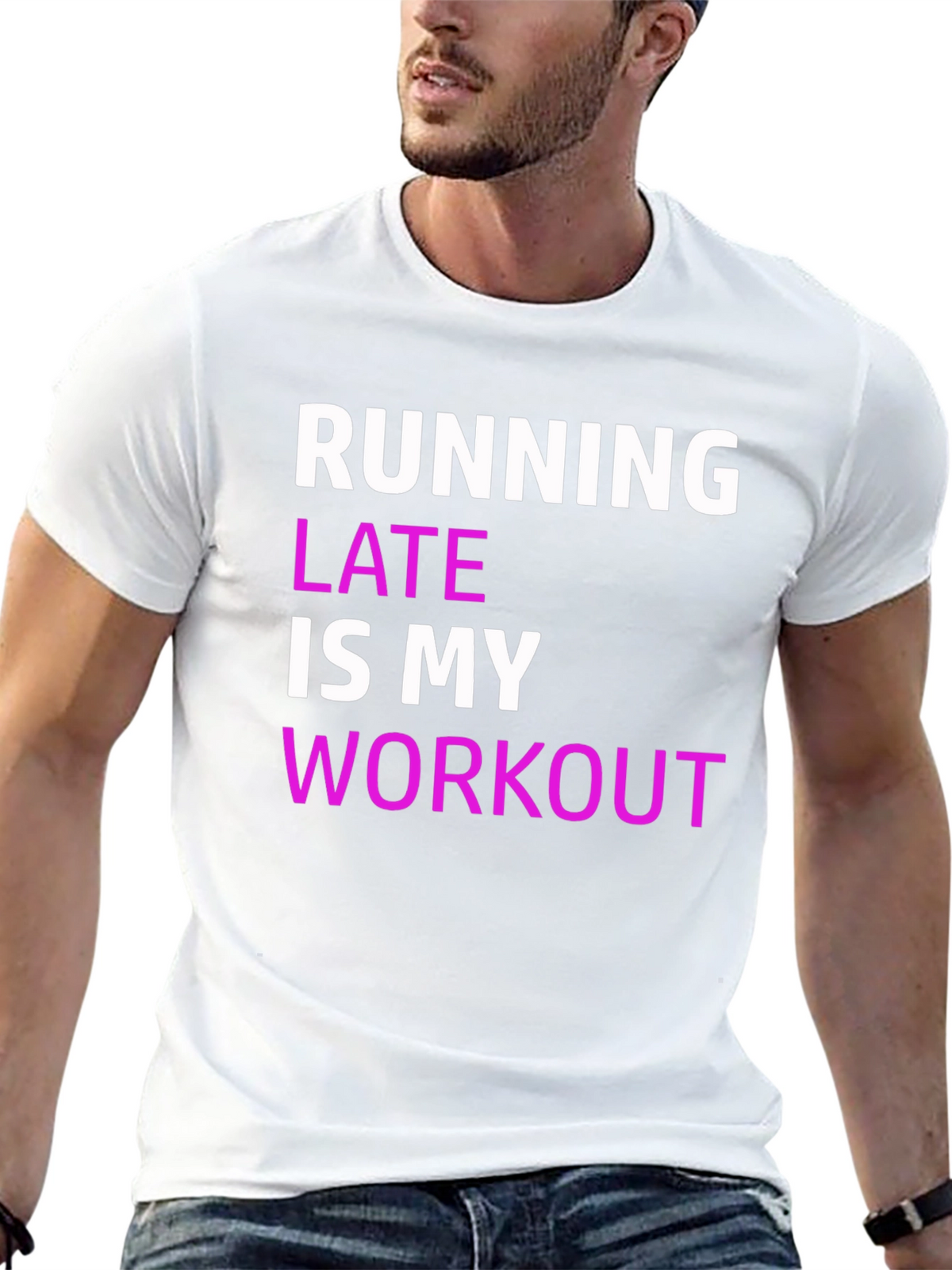 Funny Running Late Workout T-Shirt