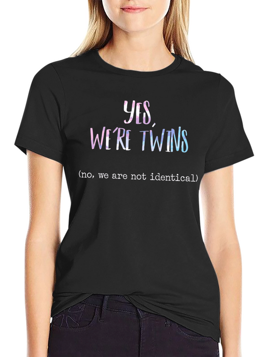 Yes Were Twins T-Shirt - Humorous Twin Apparel