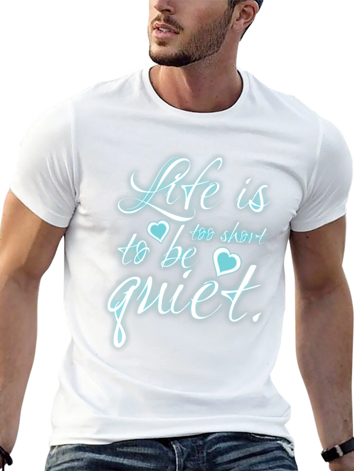 Life is Too Short to Be Quiet T-Shirt