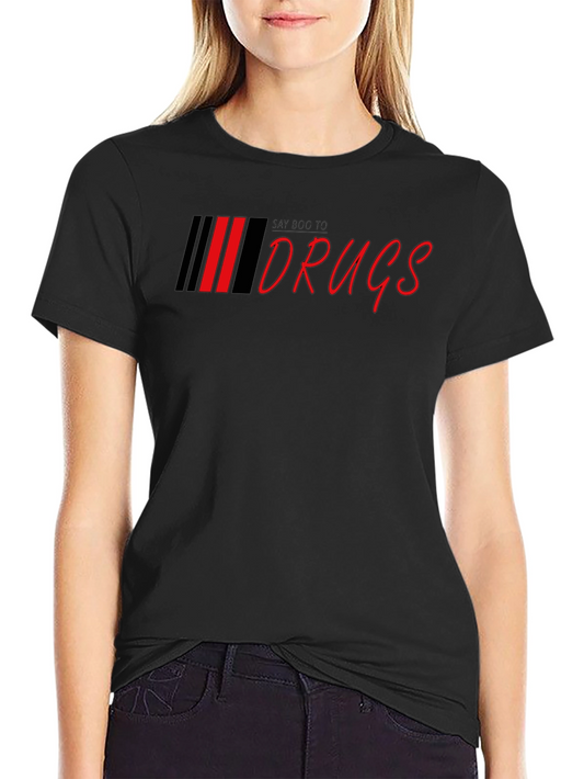 Say Boo To Drugs T-Shirt