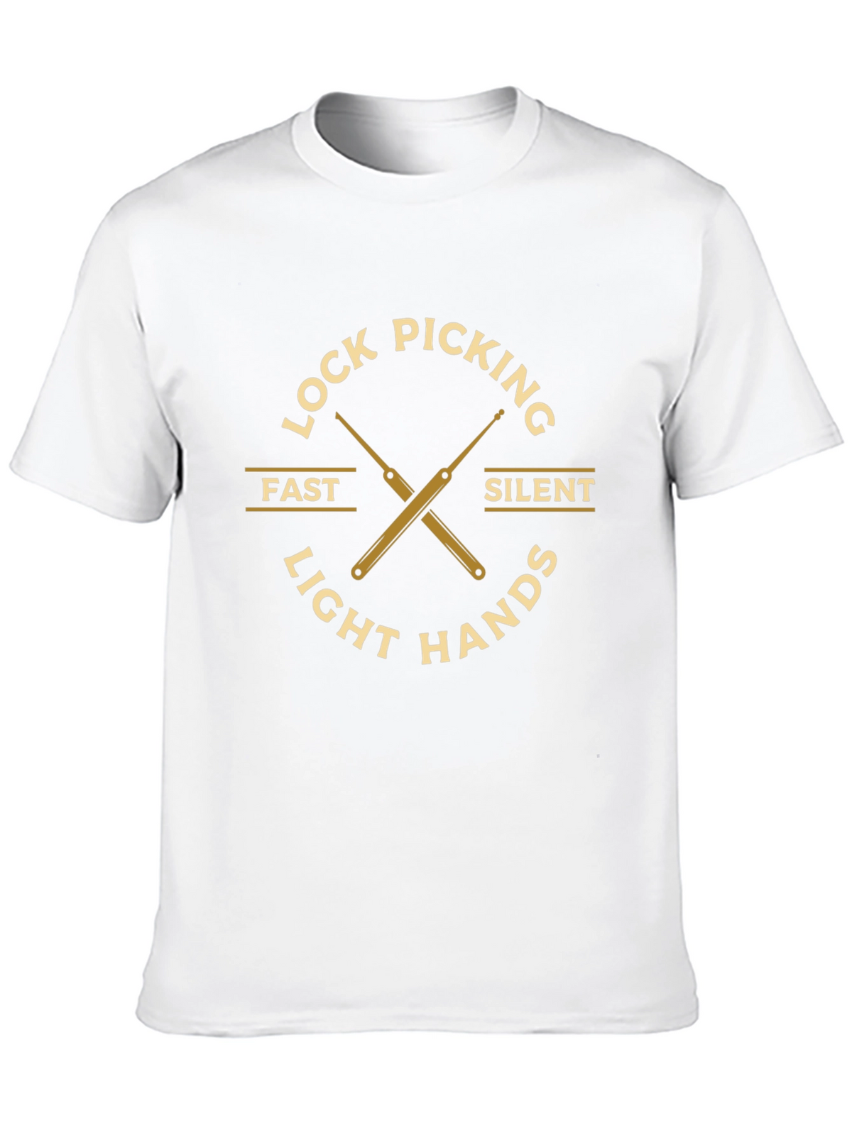 Lock Picking Fast Silent Light Hands Graphic Tee