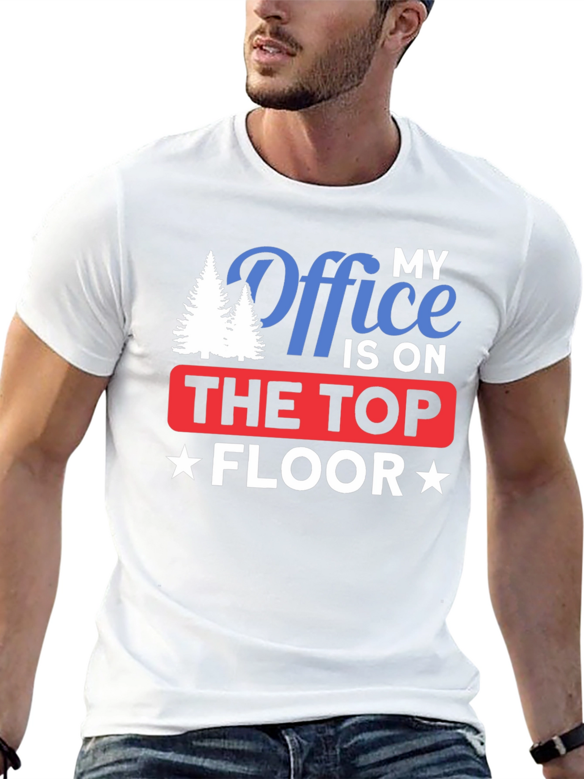 My Office is on The Top Floor T-Shirt