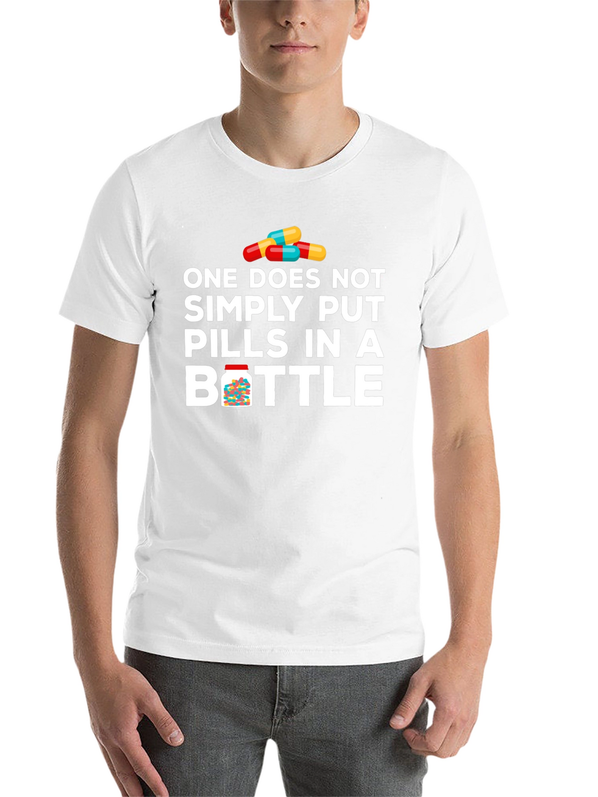 Pills in Bottle Graphic T-Shirt - Funny Meme Tee