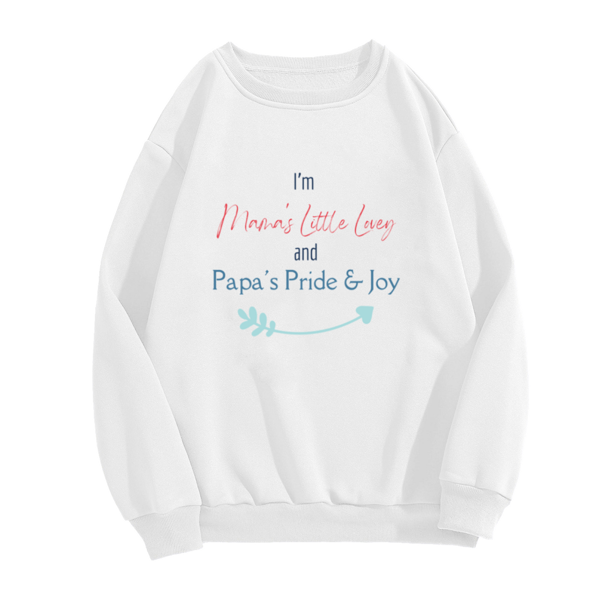 Mama's Little Lovey Papa's Pride And Joy Crewneck Sweatshirt | Cute Family Lettering Pullover, Heartfelt Arrow Graphic Top, New Baby Gift
