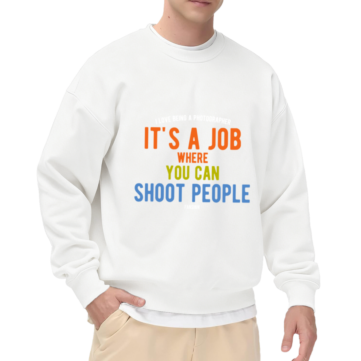 I Love Being A Photographer It's A Job Where You Can Shoot People Sweatshirt | Funny Photographer Quote Crewneck, Camera Humor Pullover Top, Photography Gift