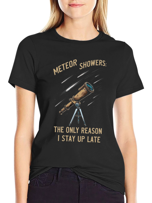 Meteor Showers T-Shirt: Stay Up Late!