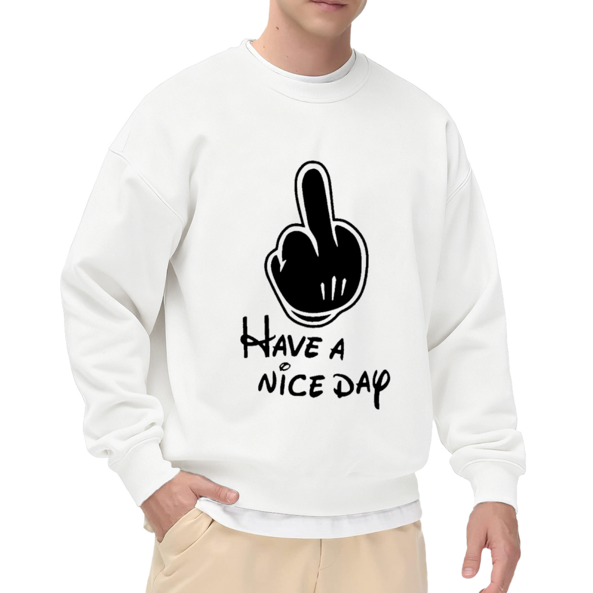 Have A Nice Day Middle Finger Crewneck Sweatshirt, Sarcastic Streetwear Graphic Pullover, Funny Rude Gift