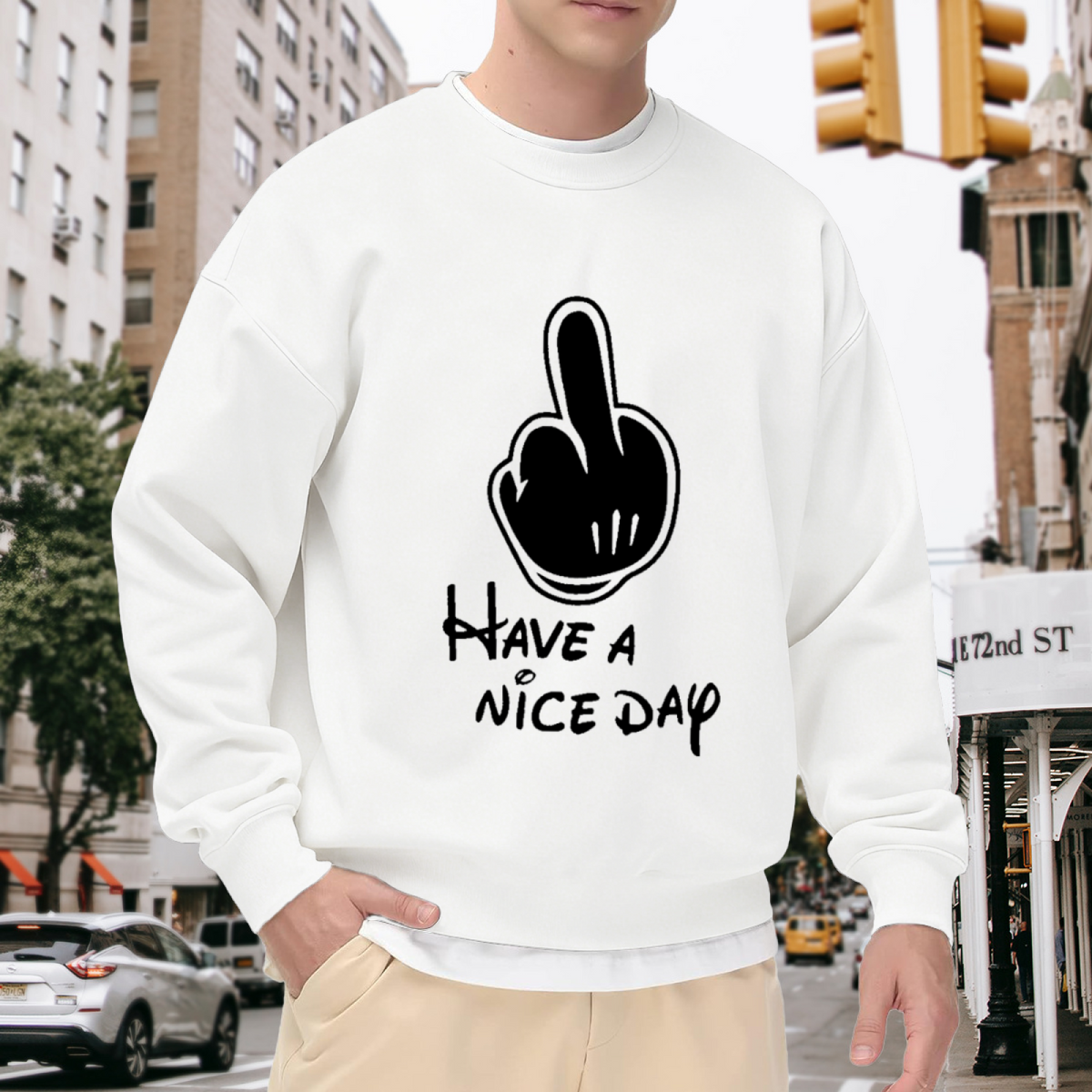Have A Nice Day Middle Finger Crewneck Sweatshirt, Sarcastic Streetwear Graphic Pullover, Funny Rude Gift