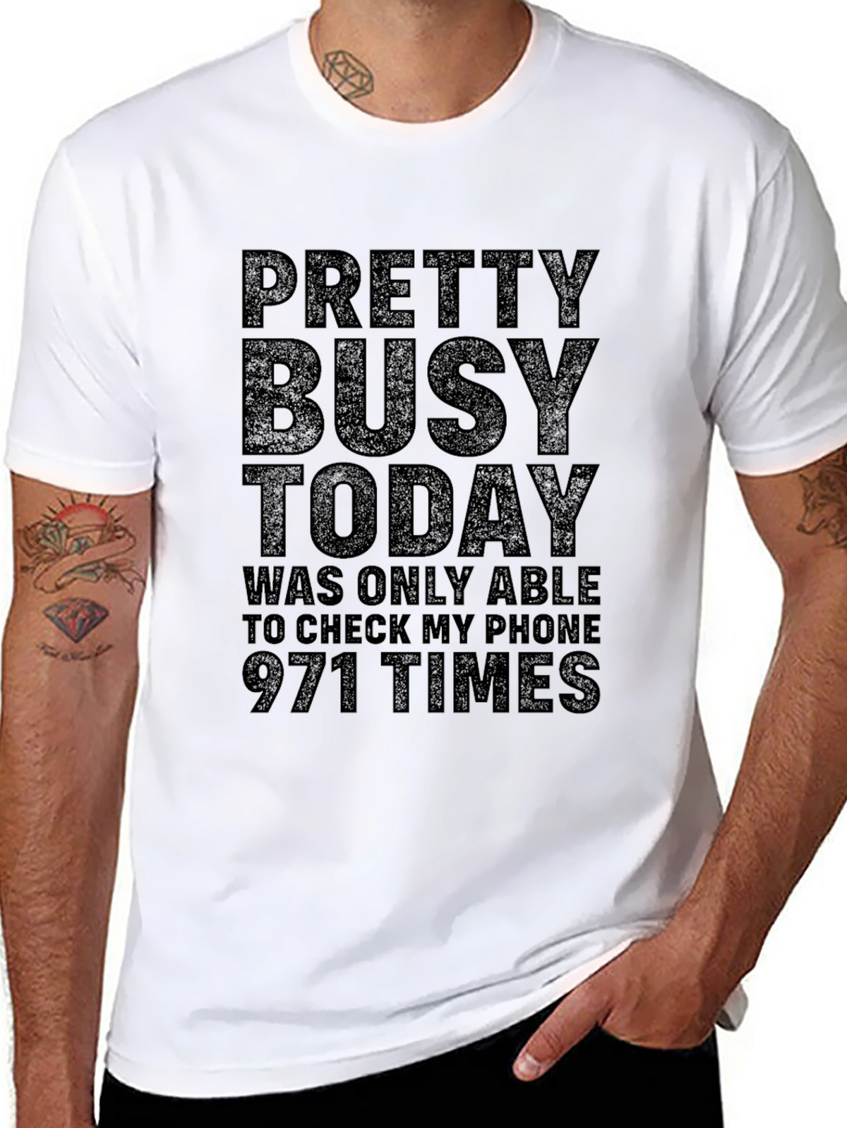 Pretty Busy Today Graphic Tee - Funny T-Shirt