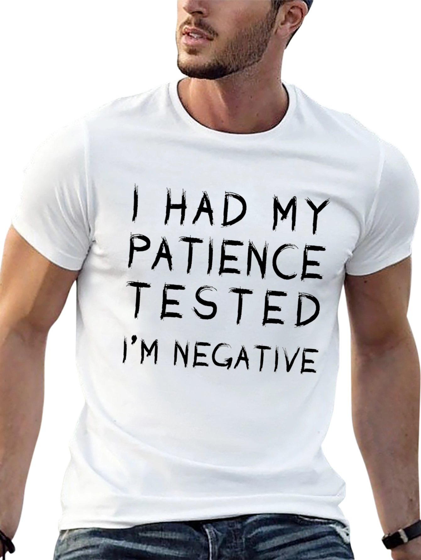 Patience Tested Negative Funny Black T-Shirt