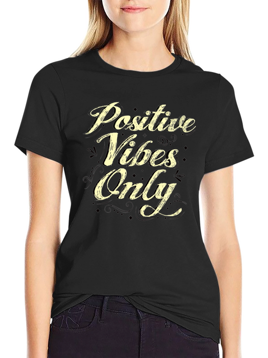 Positive Vibes Only Graphic T-Shirt - Casual Black Tee