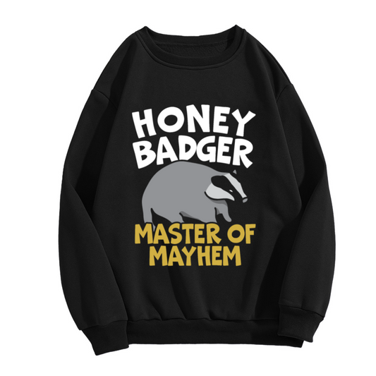 Honey Badger Master Of Mayhem Sweatshirt | Funny Animal Graphic Crewneck, Wildlife Pullover Top, Quirky Gift for Animal Lovers Men Women
