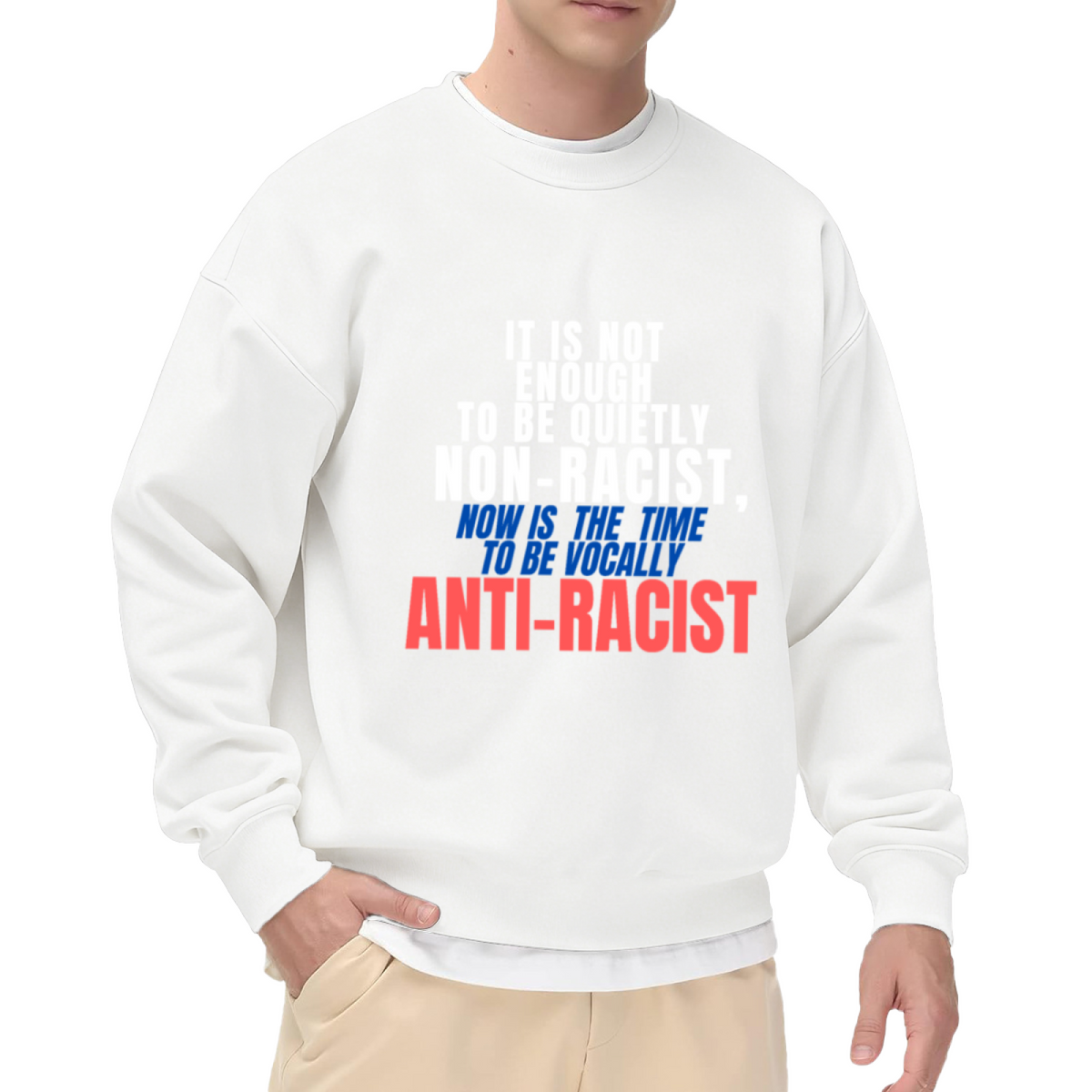 Vocally Anti-Racist Statement Typography Crewneck Sweatshirt | Social Justice Activism Pullover, Equality Advocate Gift