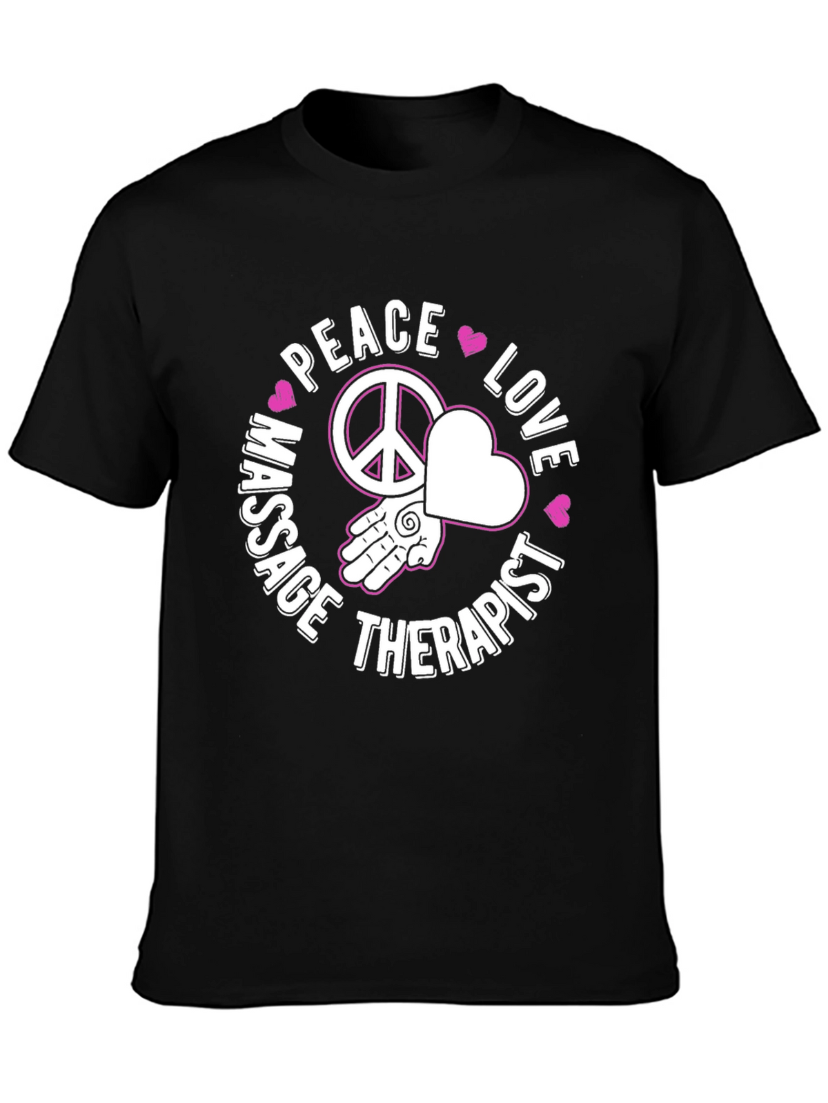 Peace Love Massage Therapist Graphic T-Shirt