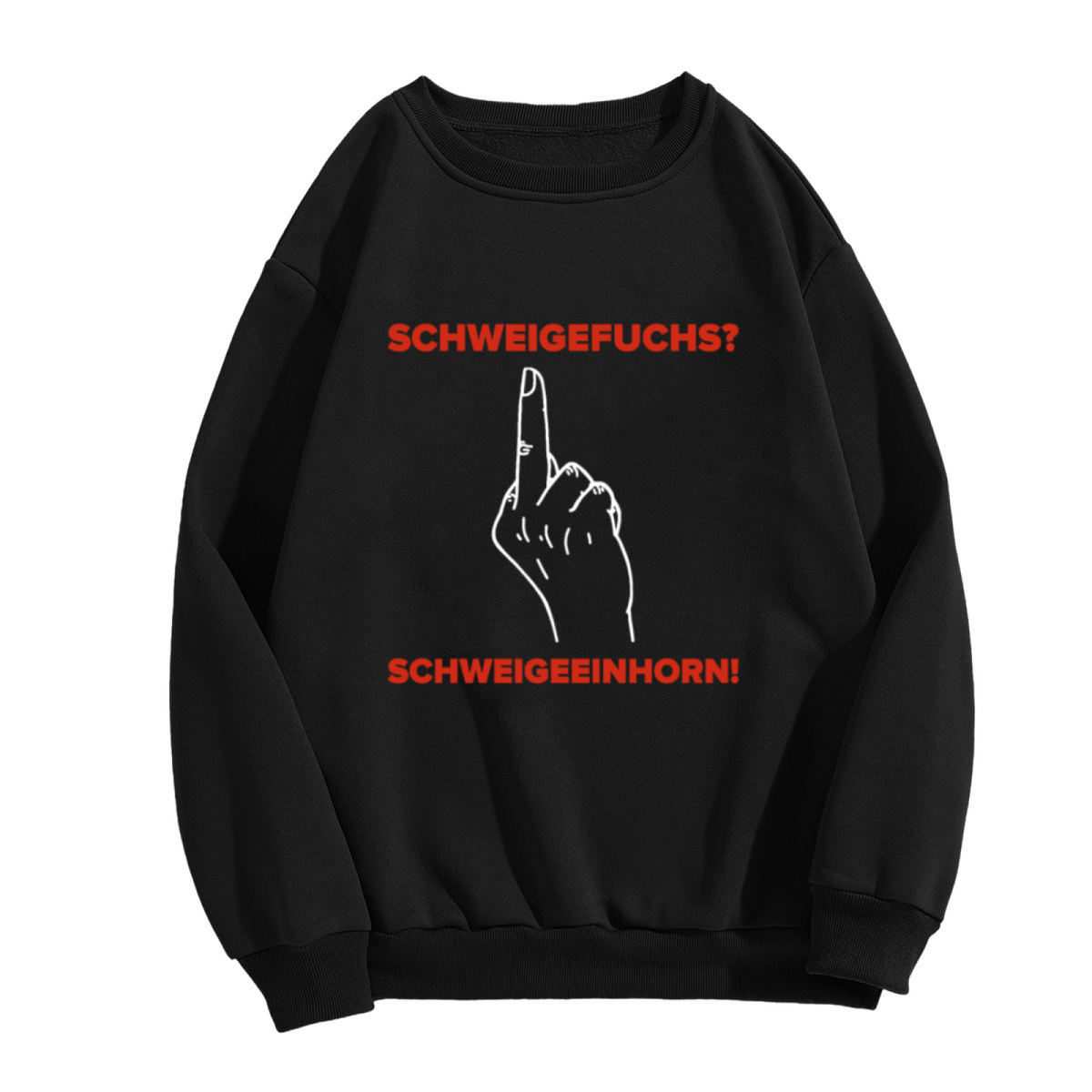 Schweigefuchs Schweigeeinhorn German Meme Crewneck Sweatshirt | Shh Hand Gesture Humor Pullover (German Text)