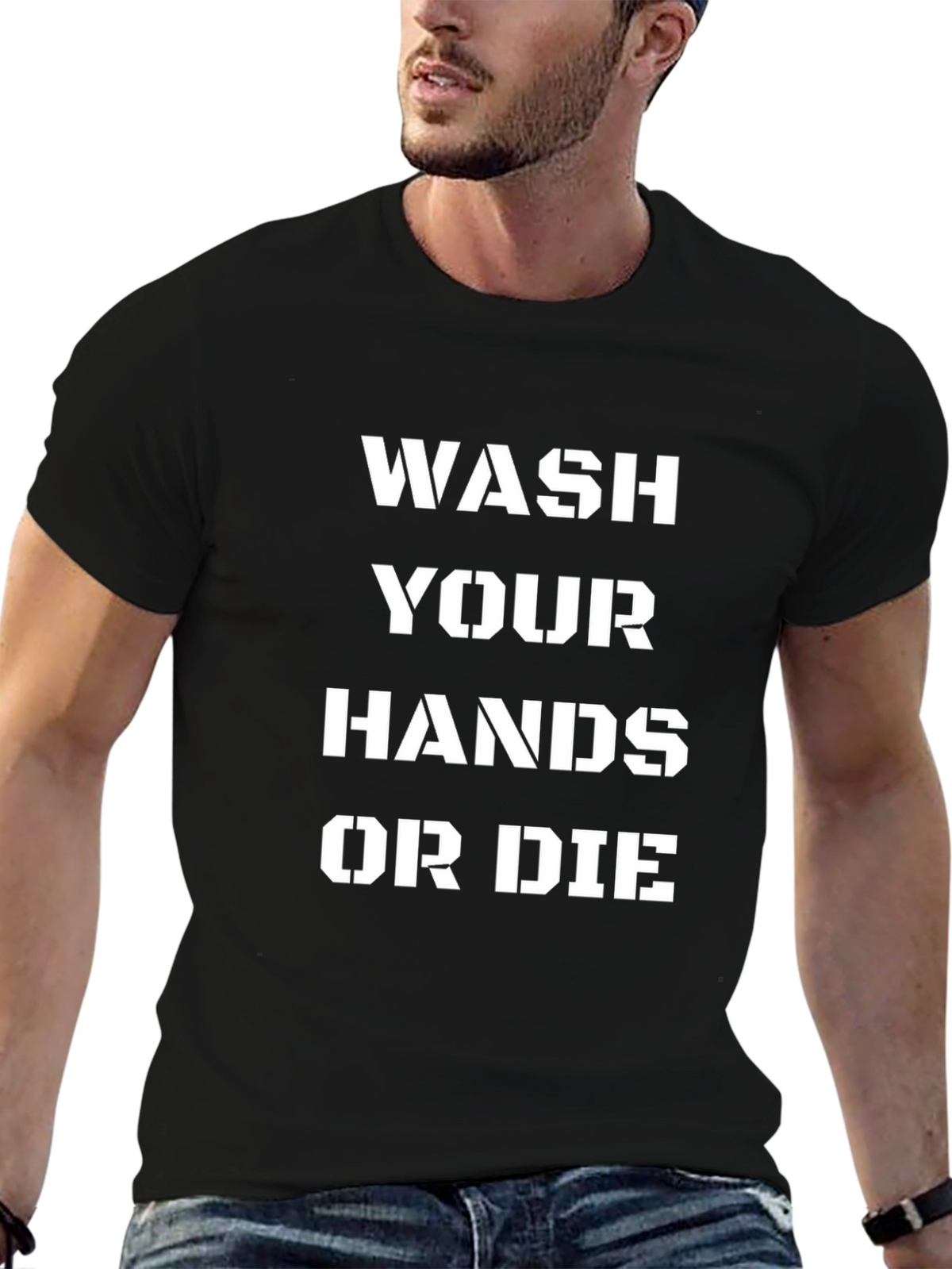 Wash Your Hands Or Die Black T-Shirt
