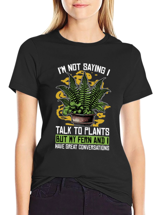 Talk To Plants Fern Graphic Novelty T-Shirt