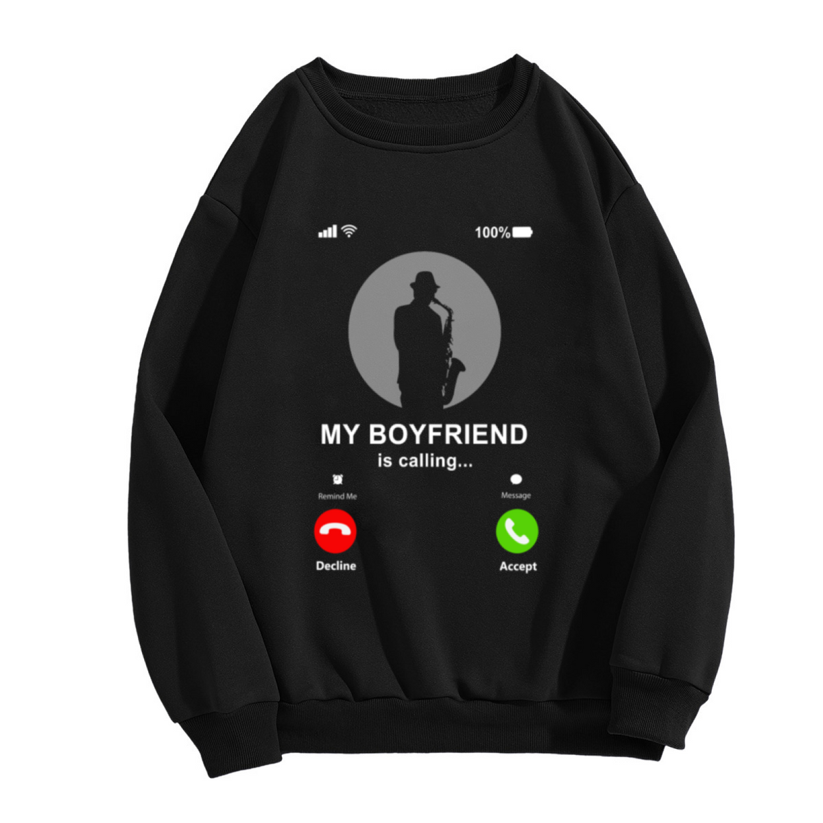 My Boyfriend Is Calling Saxophone Phone Screen Crewneck Sweatshirt | Funny Couple Call UI Pullover, Boyfriend Gift