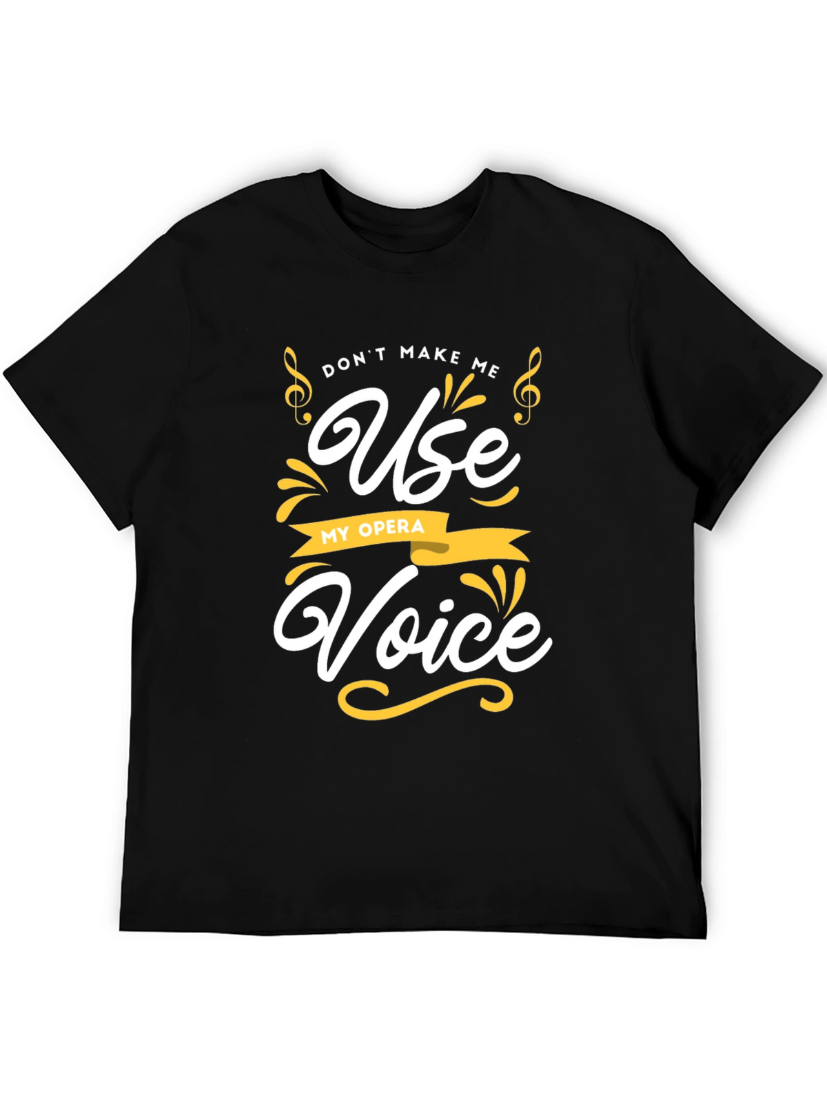 Opera Voice T-Shirt - Funny Music Tee