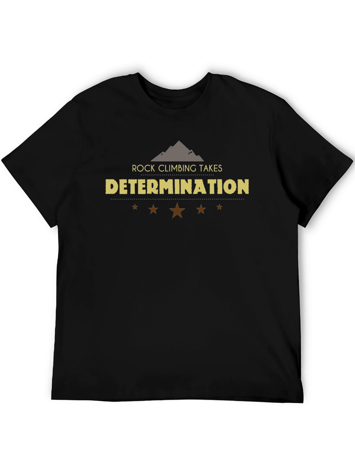 Rock Climbing Determination T-Shirt