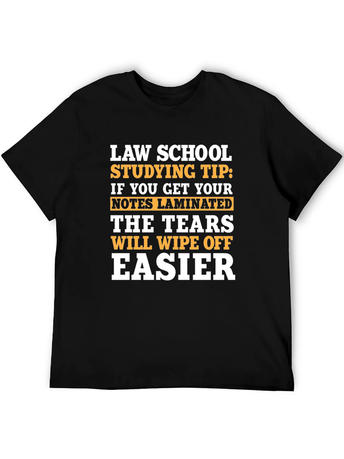 Law School Studying Humor T-Shirt