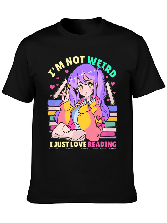 Im Not Weird I Just Love Reading T-Shirt