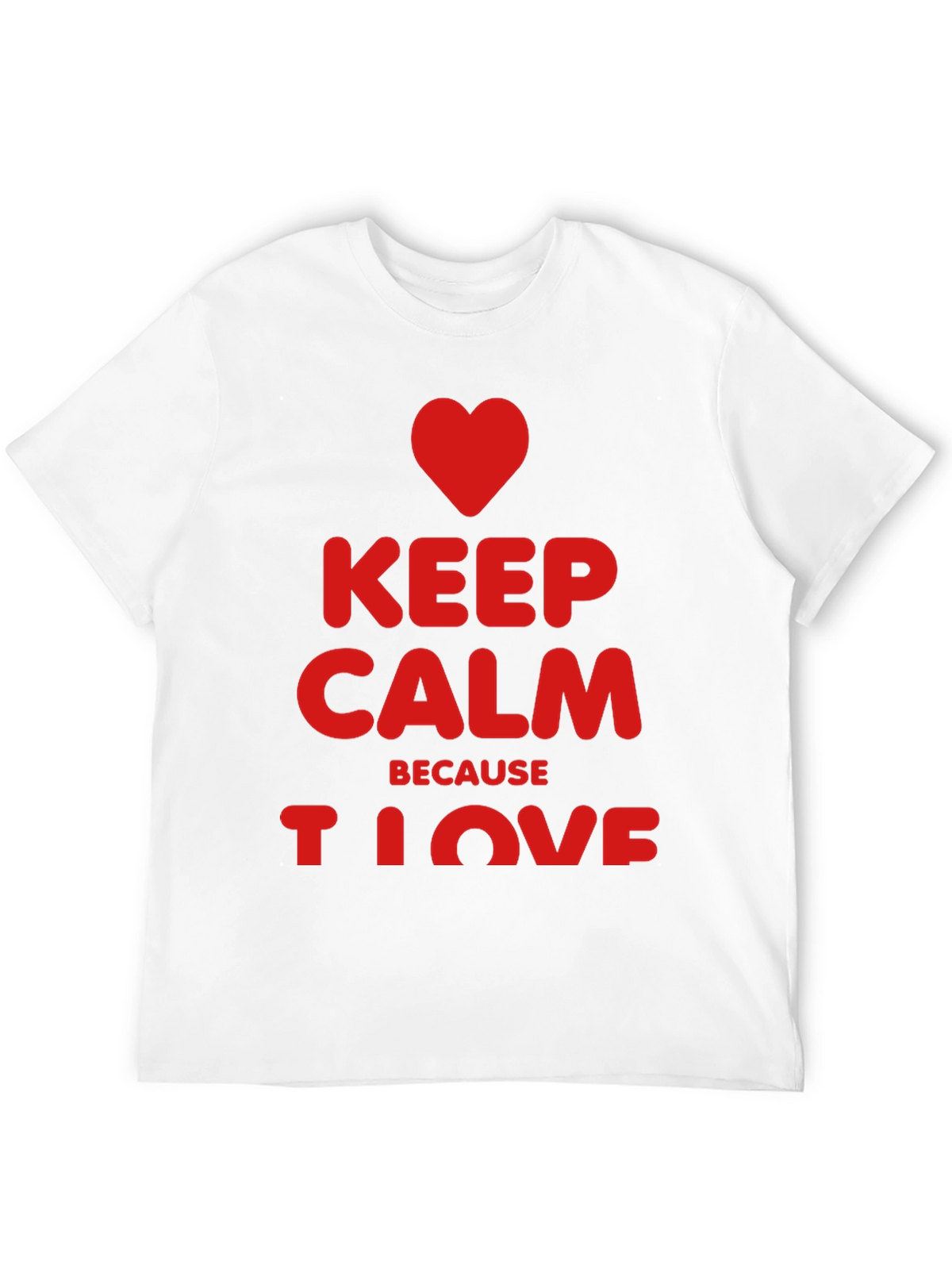 Keep Calm I Love Black T-Shirt