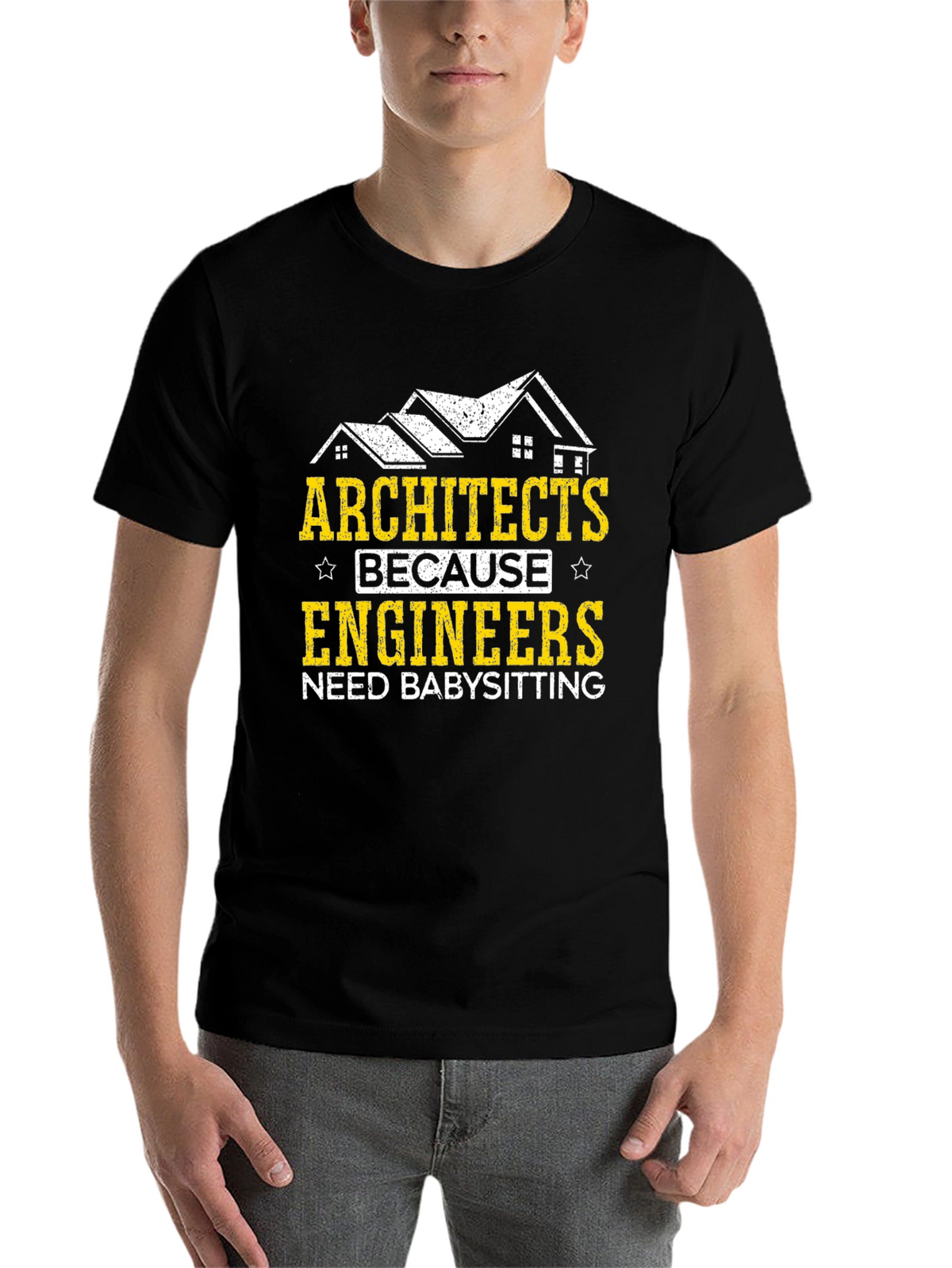 Architects Babysitting Engineers Graphic Tee