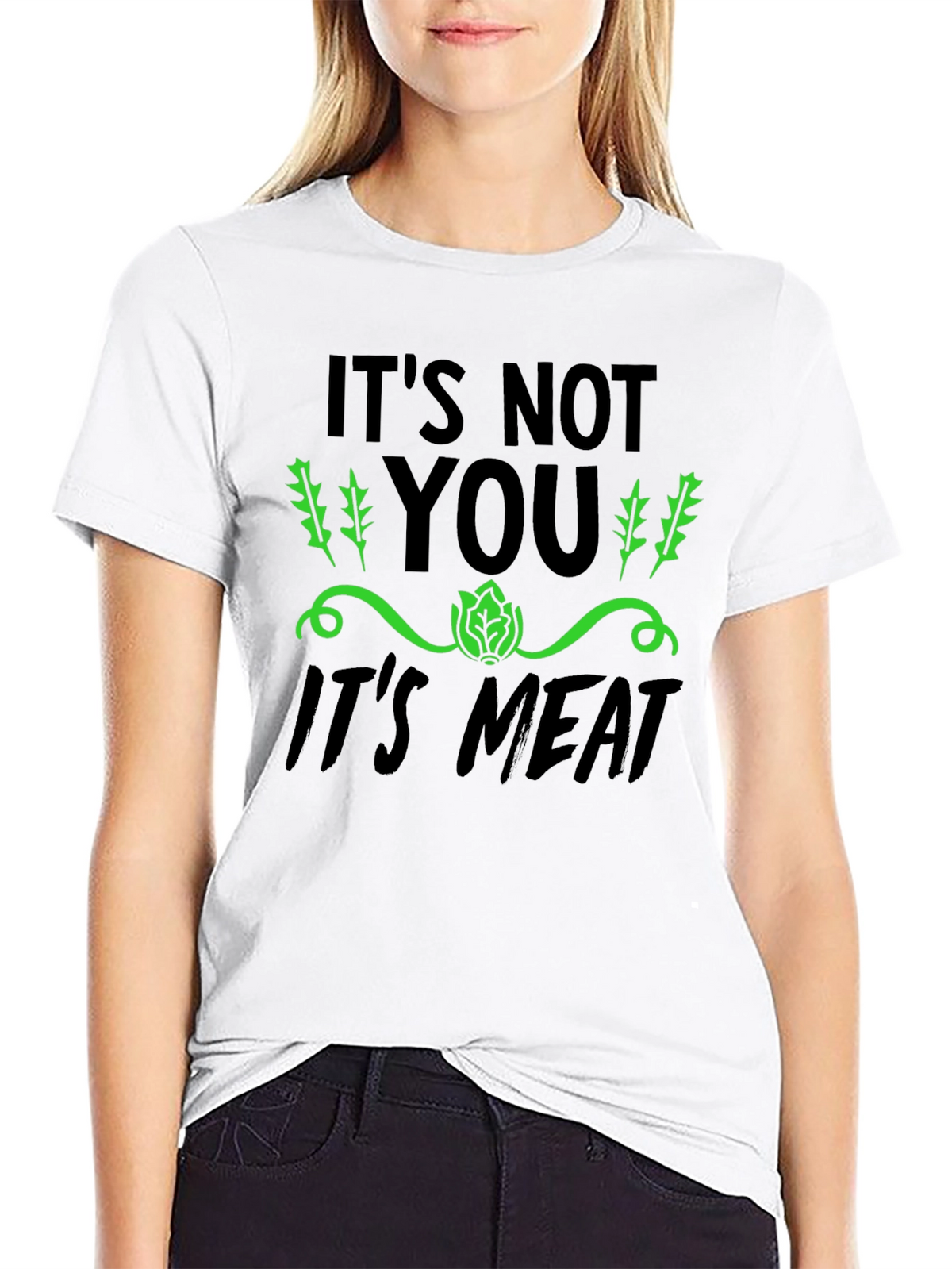 Vegan Its Not You Its Meat T-Shirt