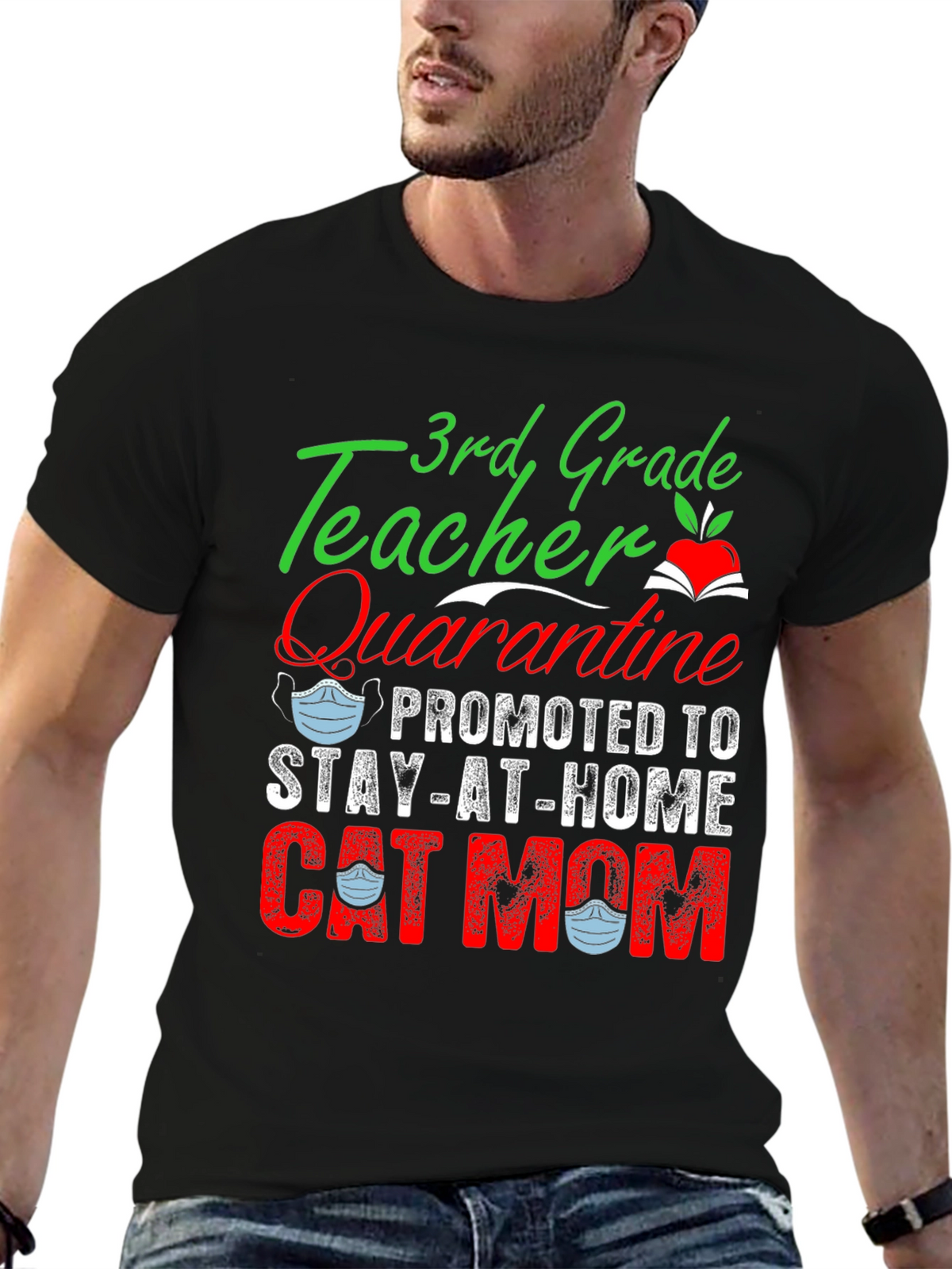3rd Grade Teacher Quarantine Cat Mom T-Shirt