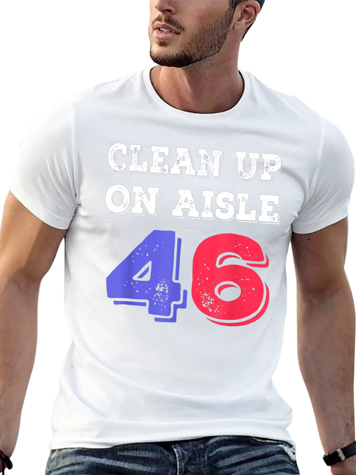 Clean Up On Aisle 46 Novelty Graphic Tee