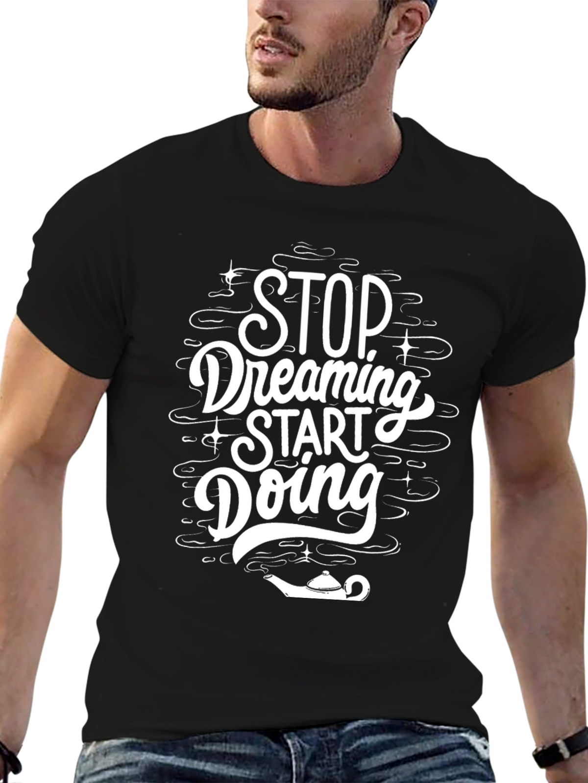 Dreamers Tee: Stop Dreaming Start Doing T-Shirt