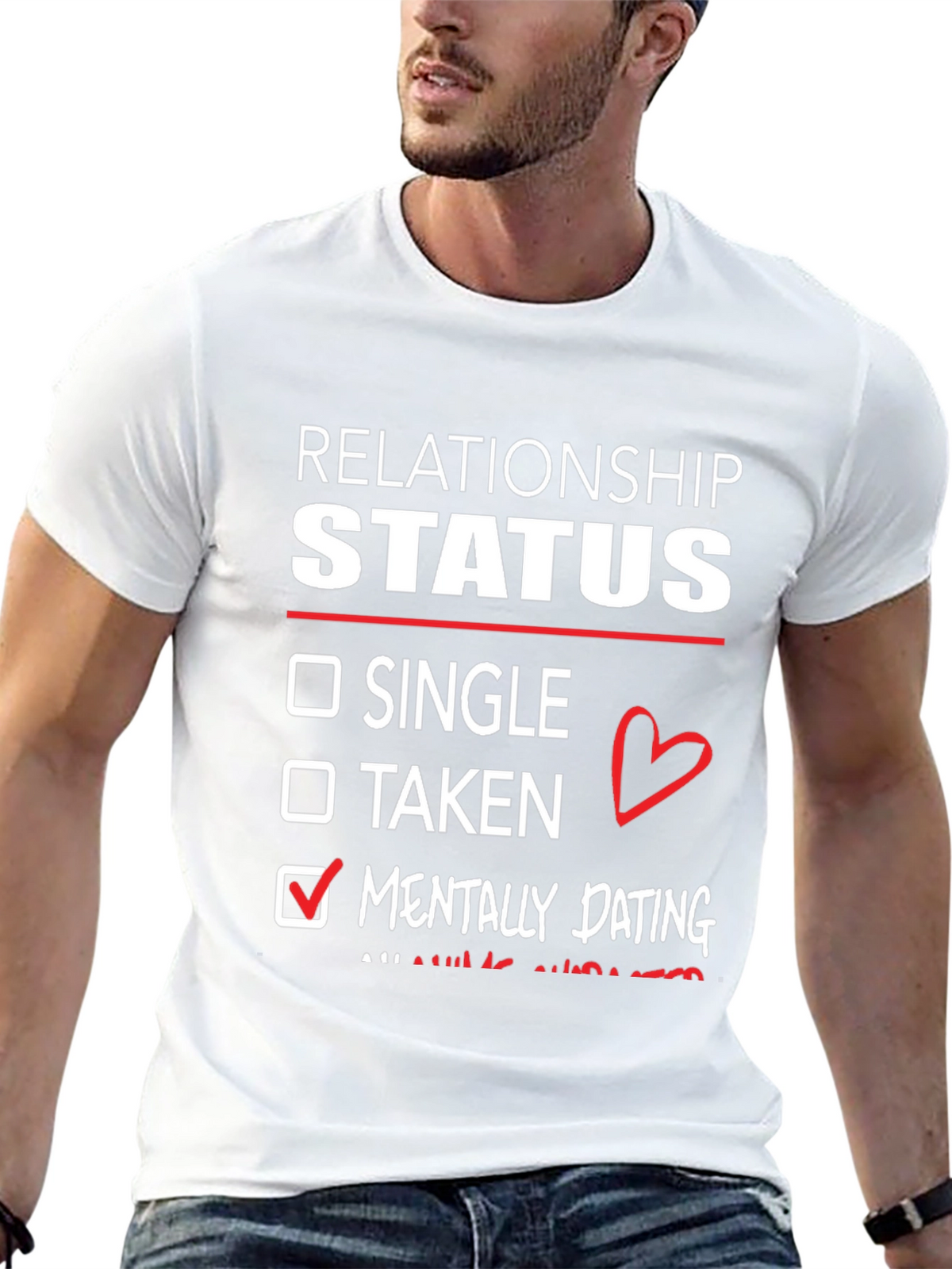 Relationship Status Mentally Dating T-Shirt