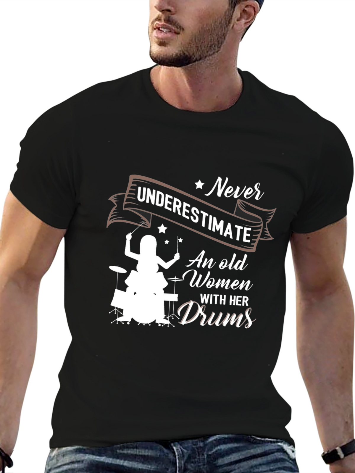 Never Underestimate An Old Women With Her Drums T-Shirt