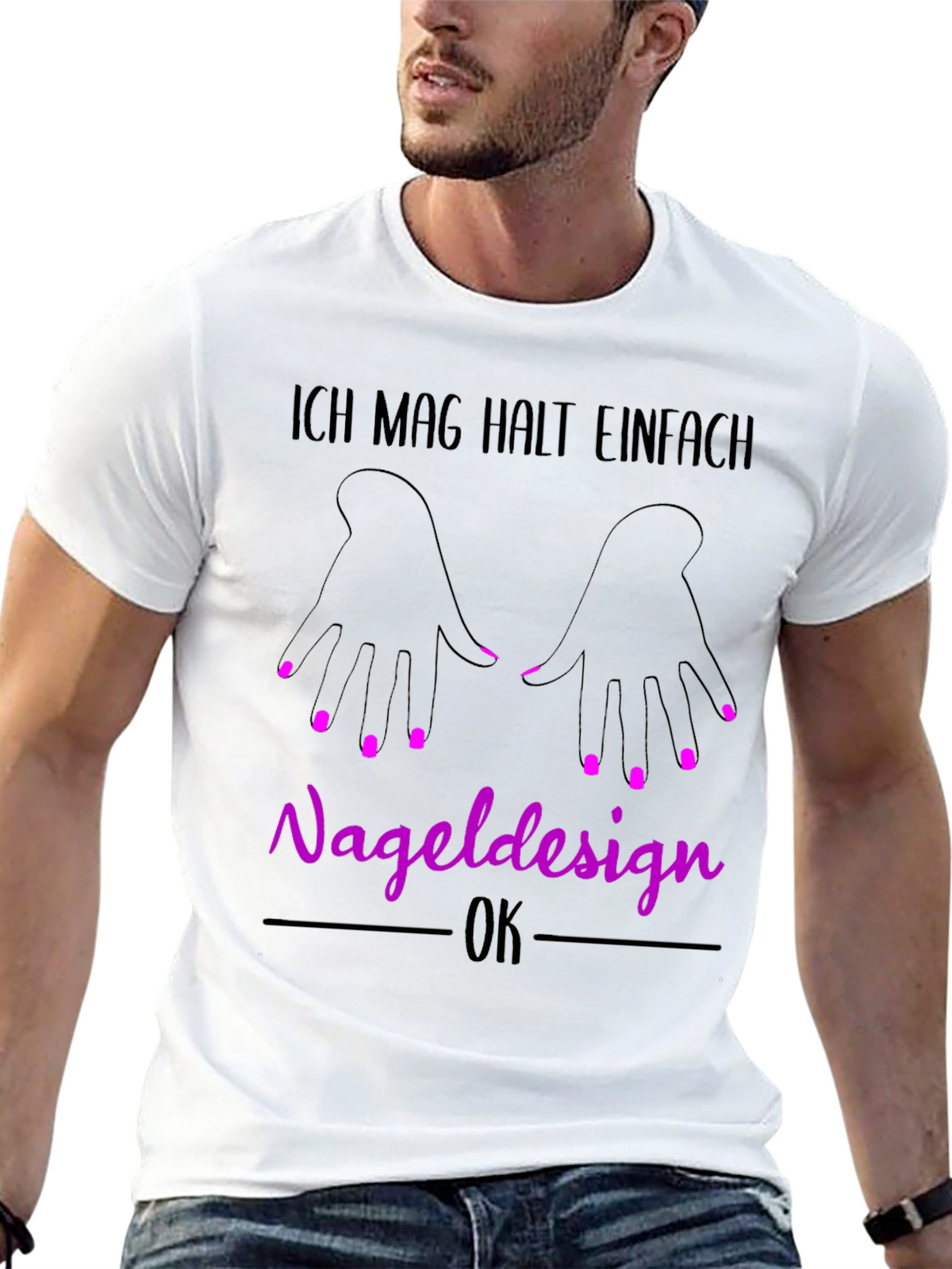 Nail Design T-Shirt - Ich Mag Halt Einfach Nageldesign