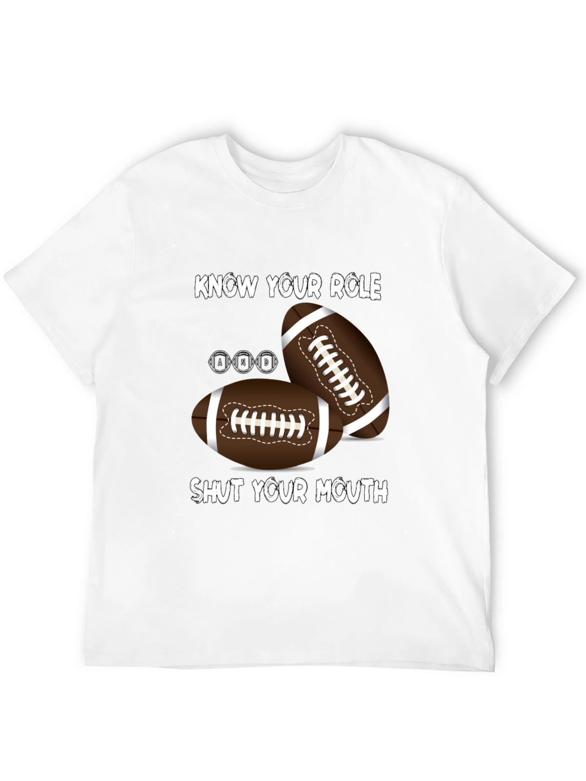 Know Your Role Football T-Shirt