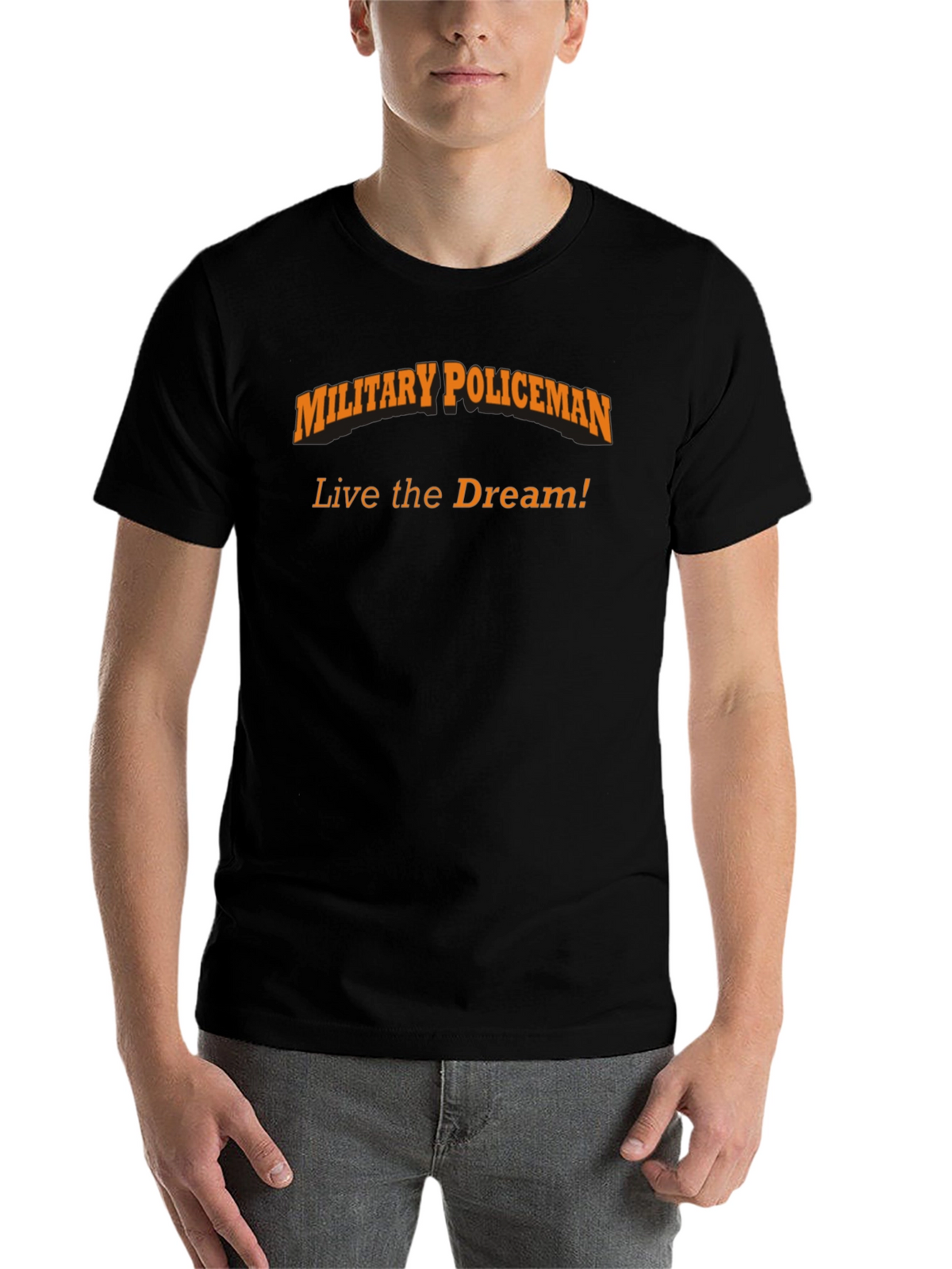 Military Policeman T-Shirt - Live the Dream