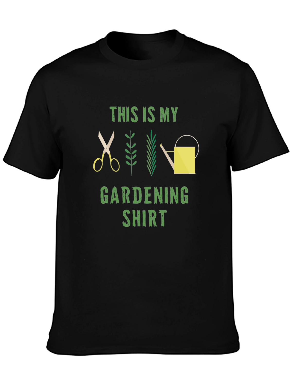 Gardening Shirt - This Is My Gardening Shirt