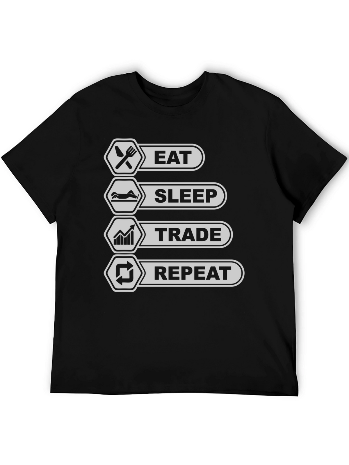 Eat Sleep Trade Repeat T-Shirt - Trader Lifestyle Tee