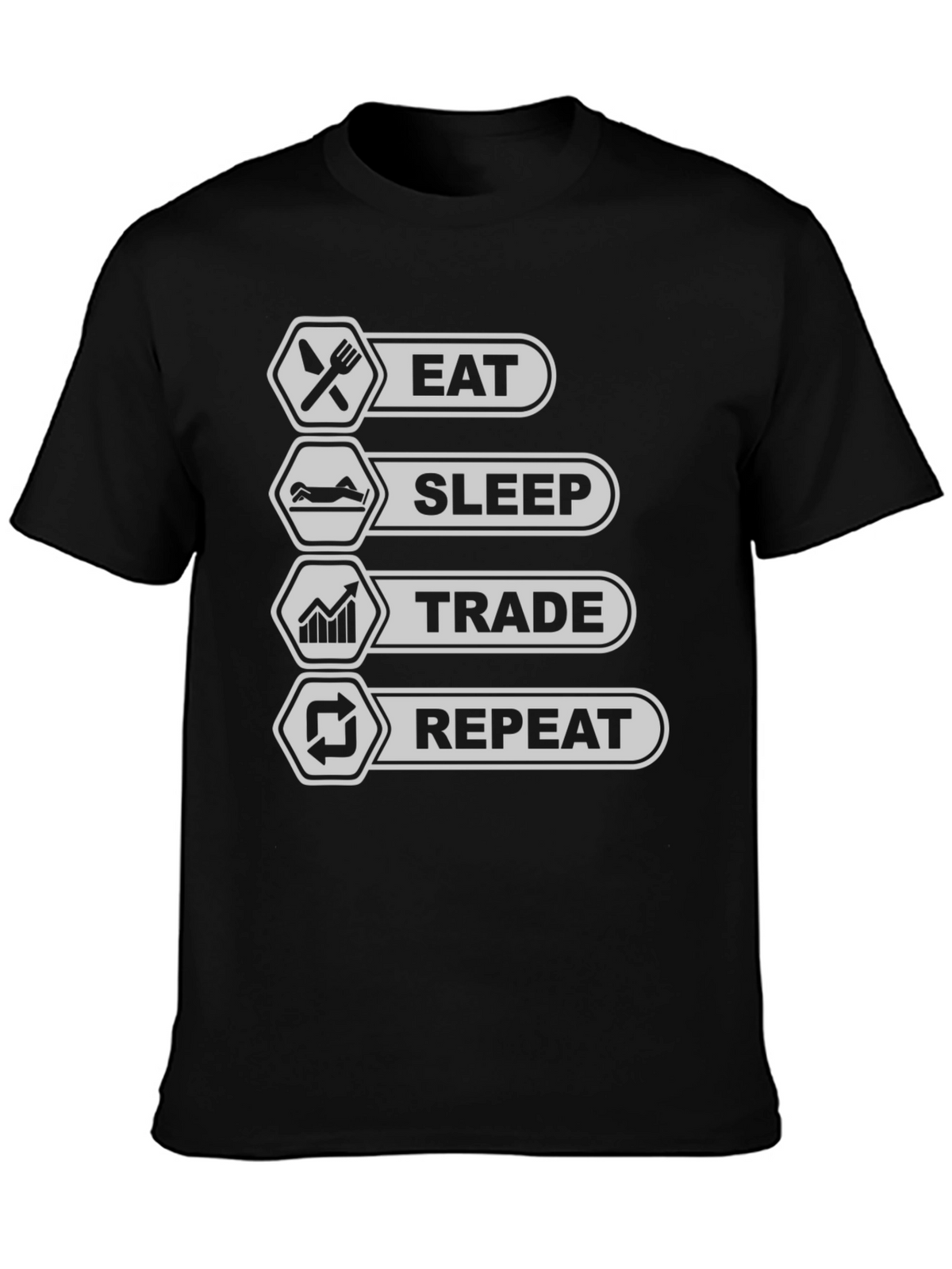 Eat Sleep Trade Repeat T-Shirt - Trader Lifestyle Tee
