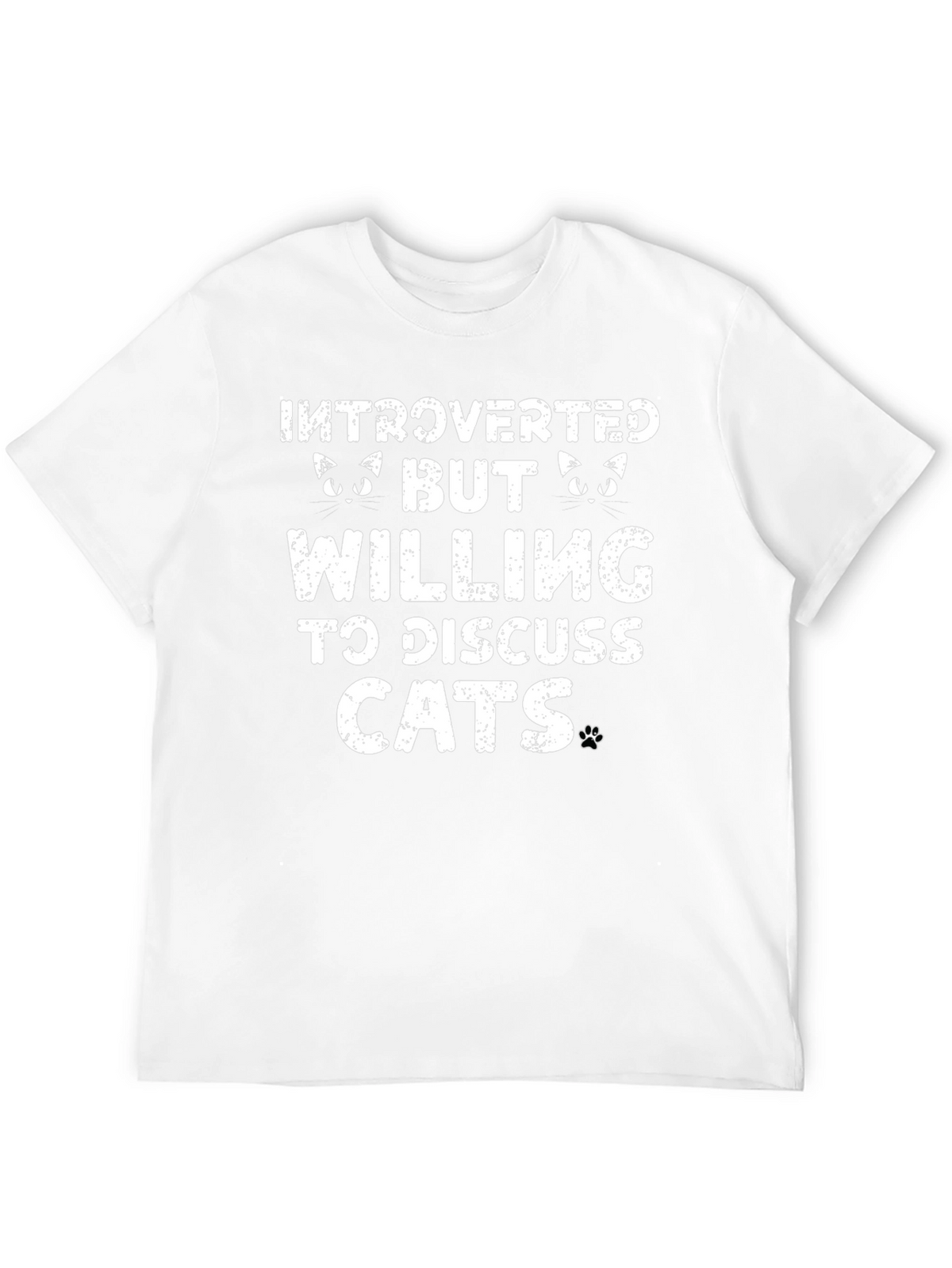 Introverted But Willing to Discuss Cats T-Shirt