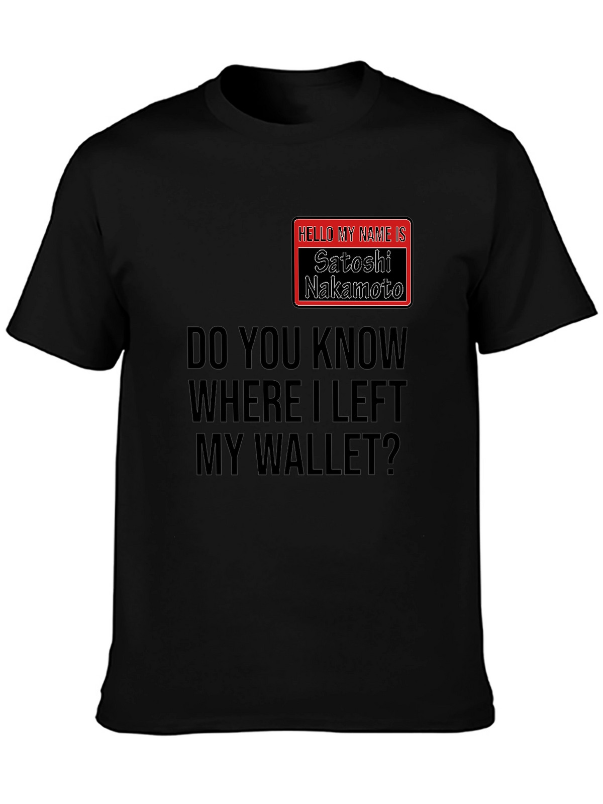 Satoshi Nakamoto Wallet T-Shirt - Crypto Humor