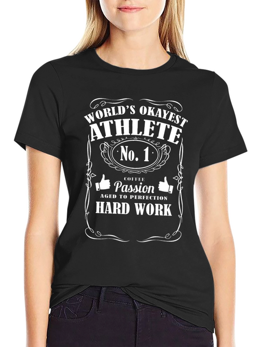 Worlds Okayest Athlete Graphic T-Shirt