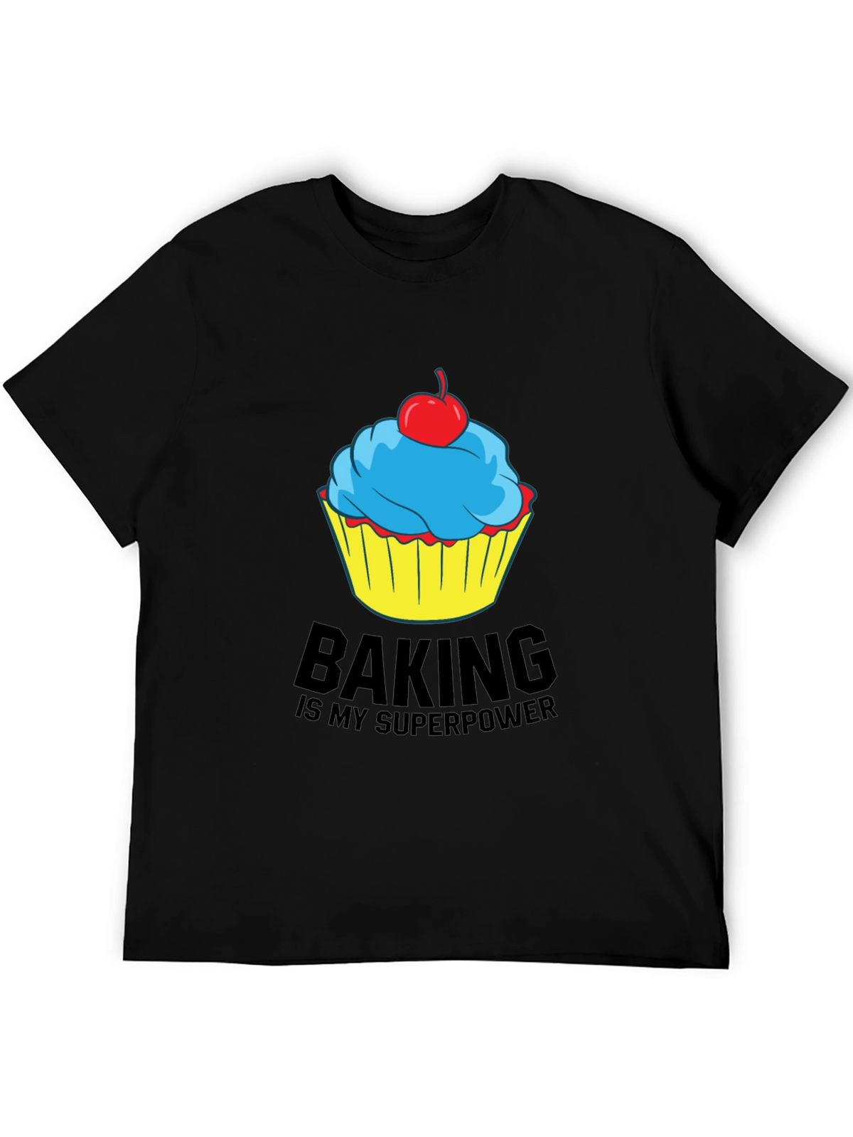 Baking Is My Superpower T-Shirt