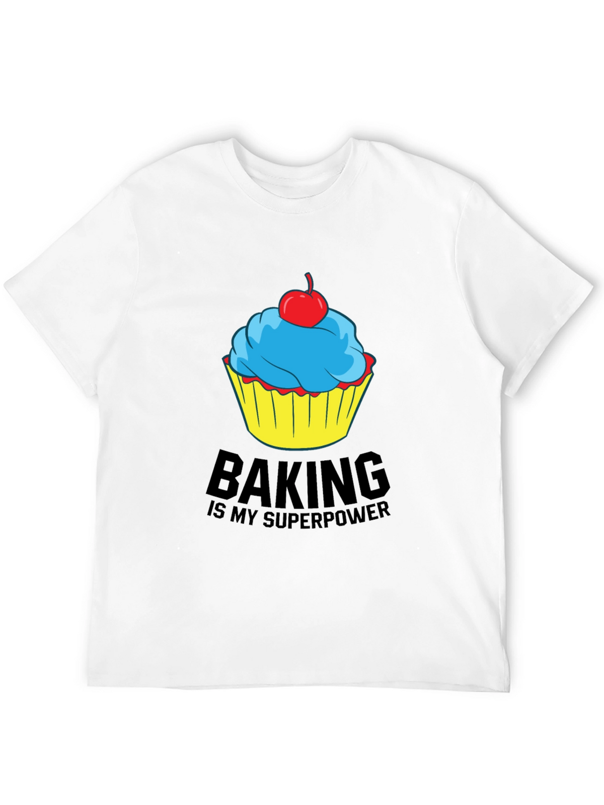 Baking Is My Superpower T-Shirt